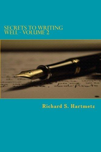 Secrets to Writing Well - Volume 2 - Starry Night Publishing