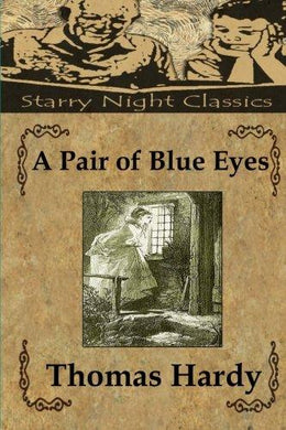A Pair of Blue Eyes - Starry Night Publishing