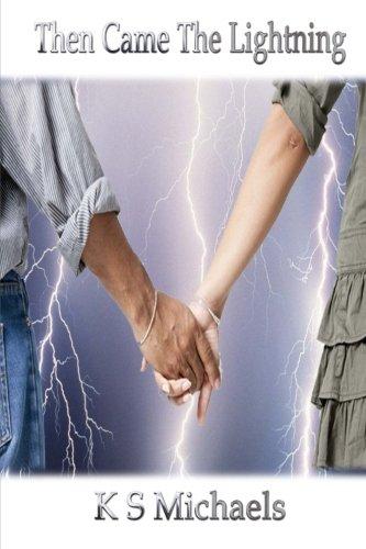 Then Came the Lightning - Starry Night Publishing