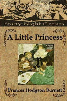A Little Princess - Starry Night Publishing