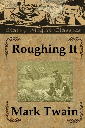 Roughing It - Starry Night Publishing
