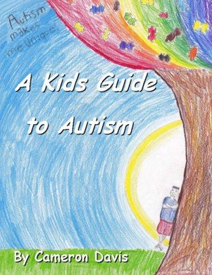 A Kid's Guide to Autism - Starry Night Publishing
