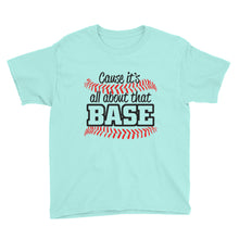 It's All About That Base Youth Short Sleeve T-Shirt