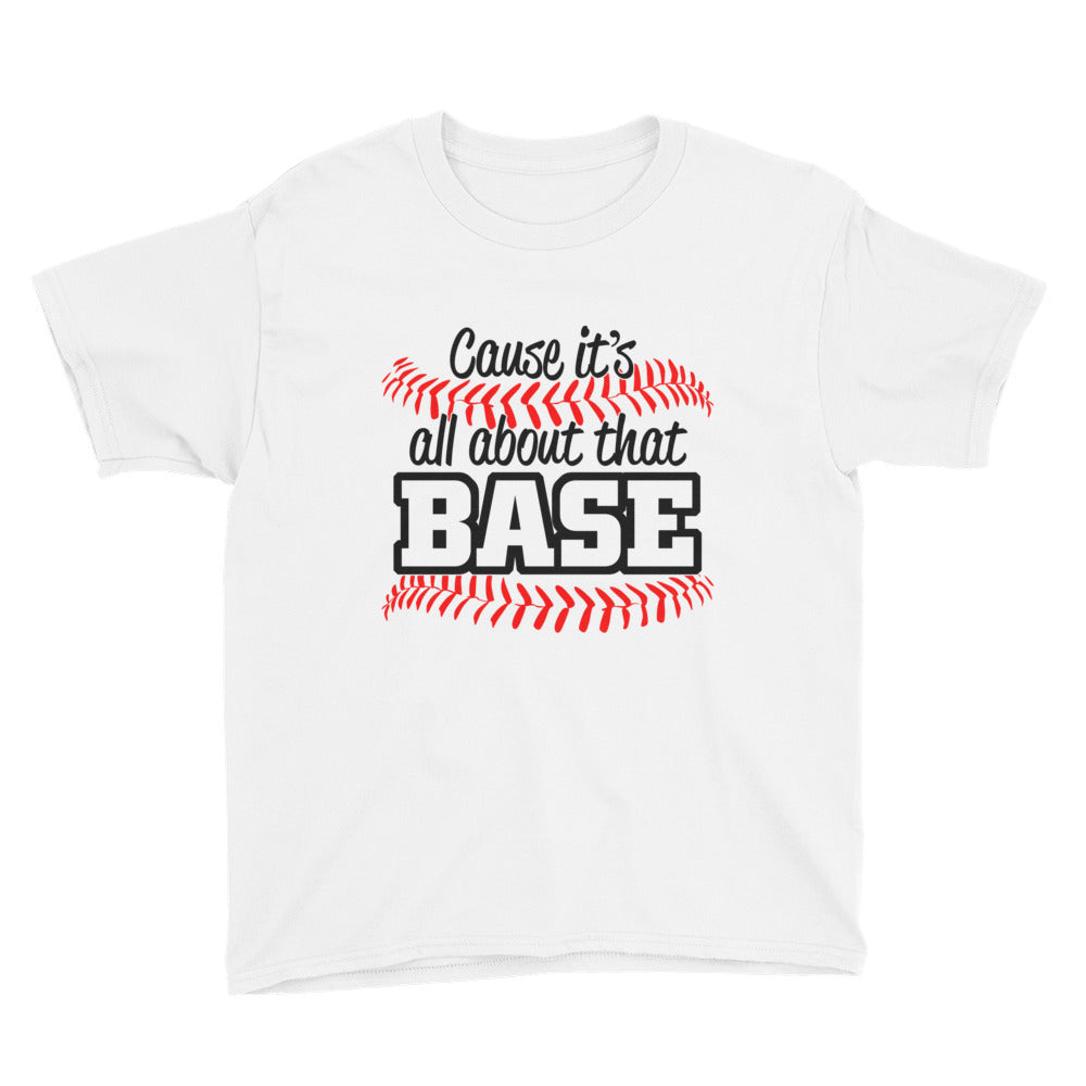 It's All About That Base Youth Short Sleeve T-Shirt
