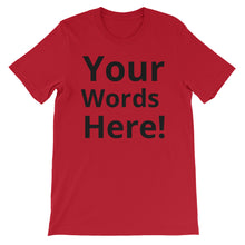 Fully Customizable Short-Sleeve Unisex T-Shirt