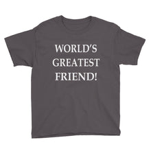 World's Greatest Friend Youth Short Sleeve T-Shirt