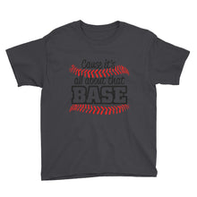 It's All About That Base Youth Short Sleeve T-Shirt