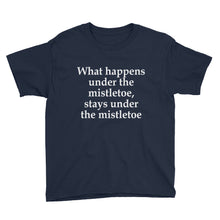 What Happens Under the Mistletoe Youth Short Sleeve T-Shirt