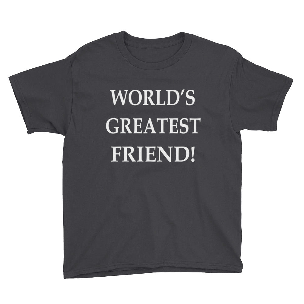 World's Greatest Friend Youth Short Sleeve T-Shirt