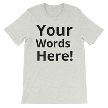 Fully Customizable Short-Sleeve Unisex T-Shirt