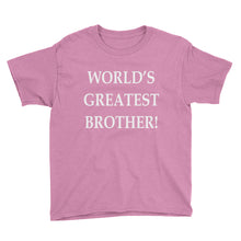 World's Greatest Brother Youth Short Sleeve T-Shirt