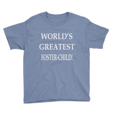 World's Greatest Foster-Child Youth Short Sleeve T-Shirt
