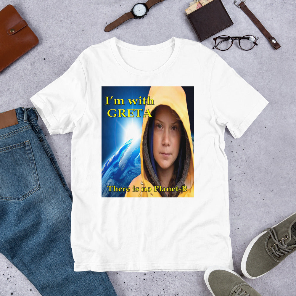 I'm With Greta - There Is No Planet-B Short-Sleeve Unisex T-Shirt