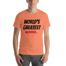 Fully Customizable "World's Greatest..." Short-Sleeve Unisex T-Shirt