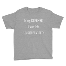 I Was Left Unsupervised Youth Short Sleeve T-Shirt
