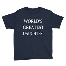 World's Greatest Daughter Youth Short Sleeve T-Shirt