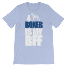 A Boxer is My BFF t-shirt