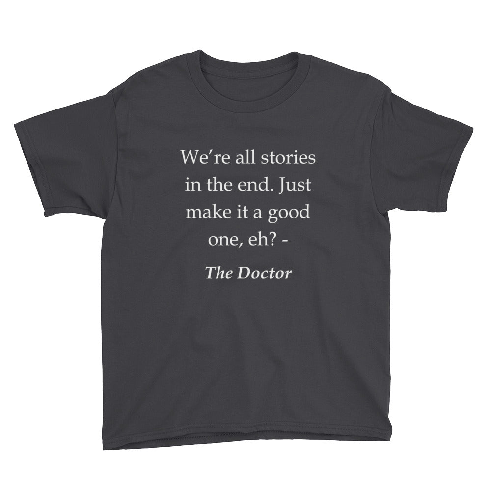 Make It a Good One Youth Short Sleeve T-Shirt