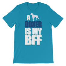 A Boxer is My BFF t-shirt