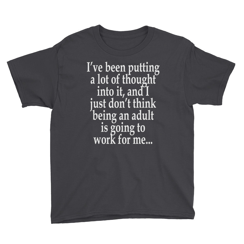 Not Going to Work For Me Youth Short Sleeve T-Shirt