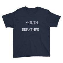 Mouth Breather Youth Short Sleeve T-Shirt