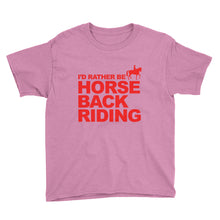 I'd Rather Be Horse Back Riding Youth Short Sleeve T-Shirt