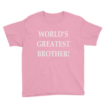 World's Greatest Brother Youth Short Sleeve T-Shirt