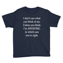 I Don't Care What You Think Youth Short Sleeve T-Shirt