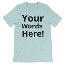 Fully Customizable Short-Sleeve Unisex T-Shirt
