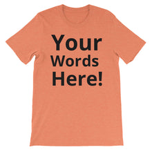 Fully Customizable Short-Sleeve Unisex T-Shirt
