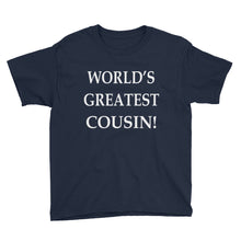 World's Greatest Cousin Youth Short Sleeve T-Shirt