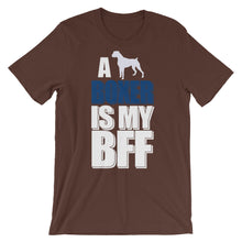 A Boxer is My BFF t-shirt
