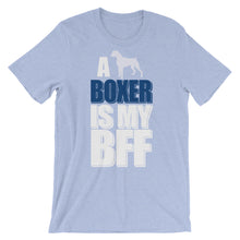 A Boxer is My BFF t-shirt