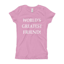 Girl's T-Shirt - World's Greatest Friend