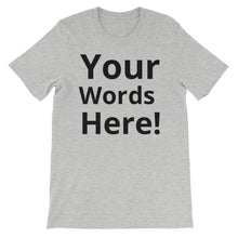 Fully Customizable Short-Sleeve Unisex T-Shirt