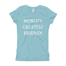 Girl's T-Shirt - World's Greatest Friend