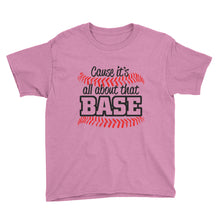 It's All About That Base Youth Short Sleeve T-Shirt
