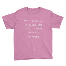 Make It a Good One Youth Short Sleeve T-Shirt