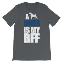 A Boxer is My BFF t-shirt