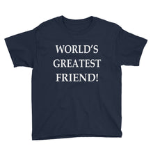 World's Greatest Friend Youth Short Sleeve T-Shirt