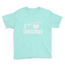 I Love Christmas Youth Short Sleeve T-Shirt