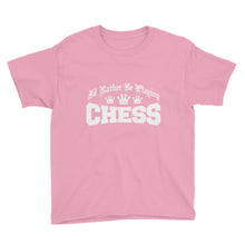 I'd Rather Be Playing Chess Youth Short Sleeve T-Shirt
