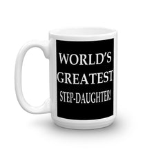 World's Greatest Step-Daughter Mug