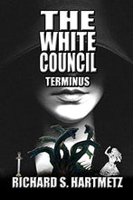 The White Council - Terminus