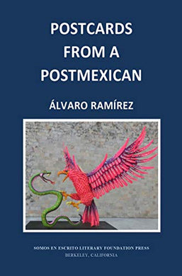 Postcards From a PostMexican