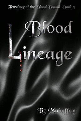 Blood Lineage (Blood Bound) - Starry Night Publishing