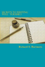 Secrets to Writing Well - Volume 1 - Starry Night Publishing