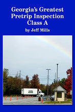 Georgia's Greatest Pretrip Inspection - Class A