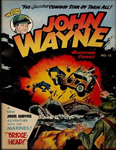 John Wayne Adventure Comics No. 15 - Starry Night Publishing