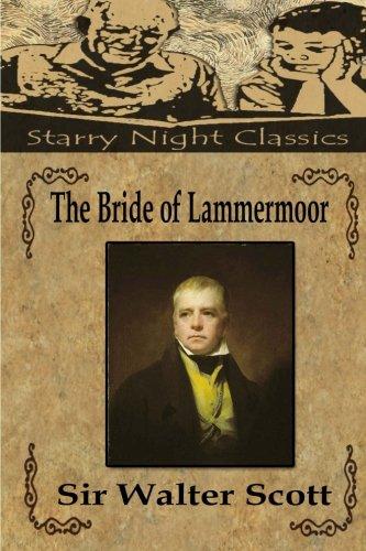 The Bride of Lammermoor - Starry Night Publishing